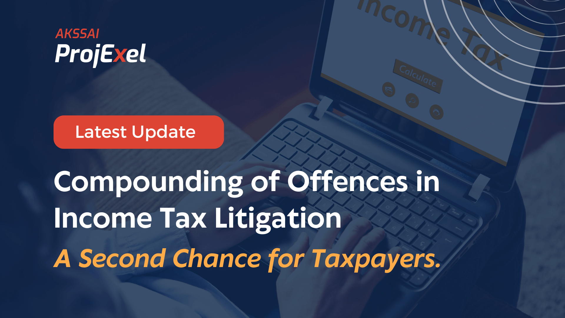 Compounding of Offences in Income Tax Litigation